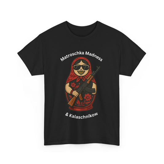 Matroschka BadAss – Slavic Gangsta T-Shirt