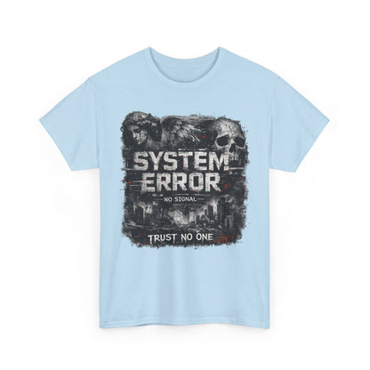 System Error T-Shirt – No Signal | Trust No One | Cyberpunk Streetwear