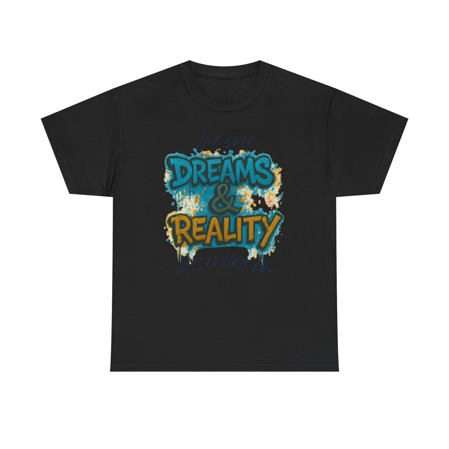 „Dreams & Reality“ – Graffiti Street Art T-Shirt