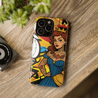 “Inked Royalty Phone Case – Write your own fairytale”