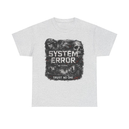 System Error T-Shirt – No Signal | Trust No One | Cyberpunk Streetwear