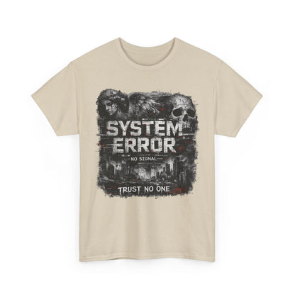 System Error T-Shirt – No Signal | Trust No One | Cyberpunk Streetwear