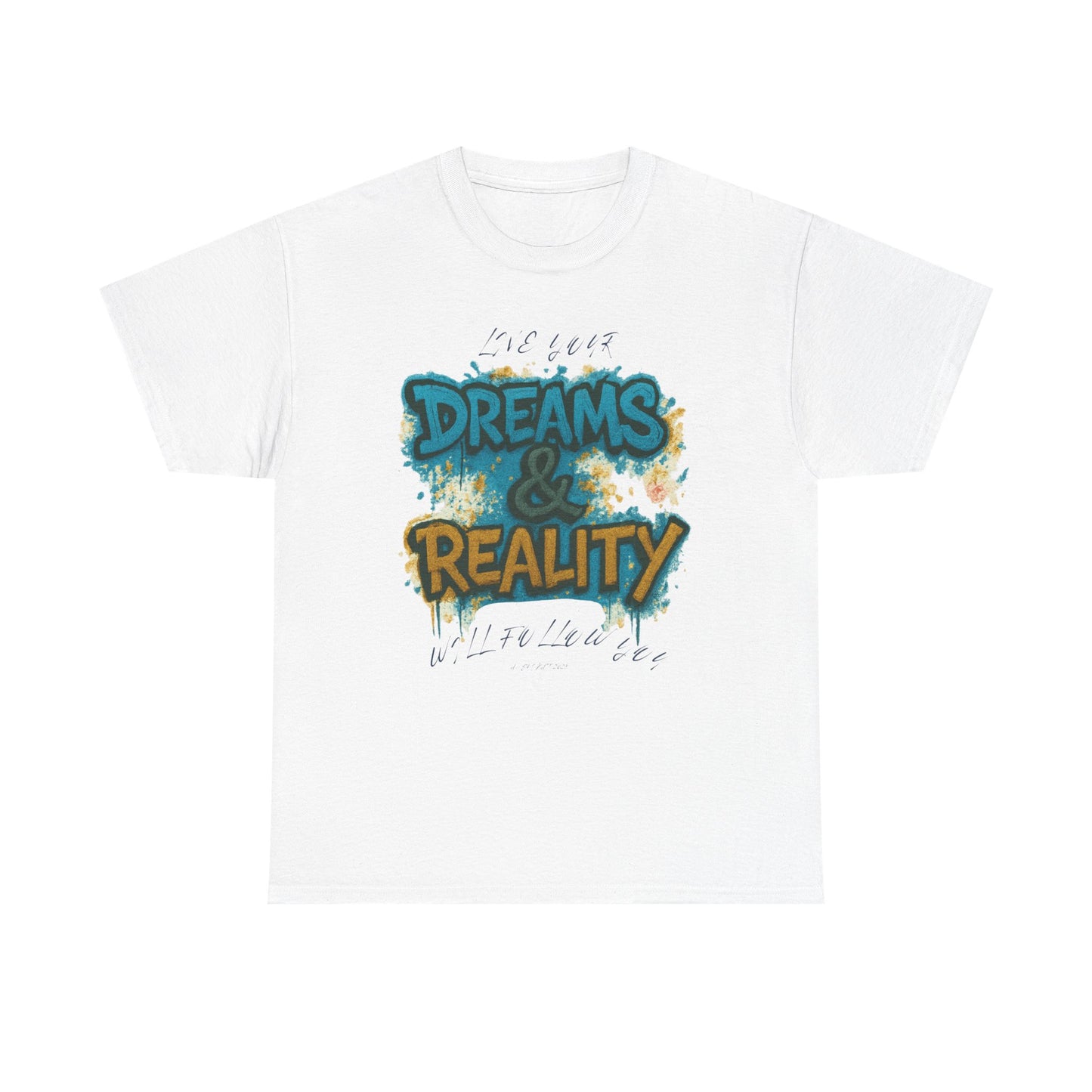 „Dreams & Reality“ – Graffiti Street Art T-Shirt