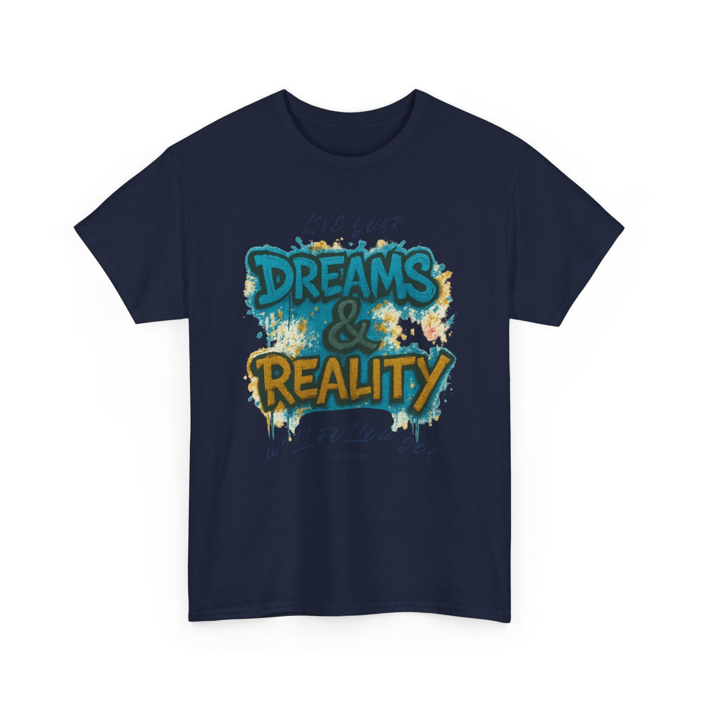 „Dreams & Reality“ – Graffiti Street Art T-Shirt