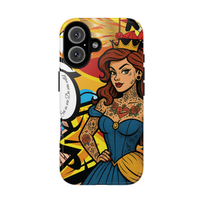 “Inked Royalty Phone Case – Write your own fairytale”