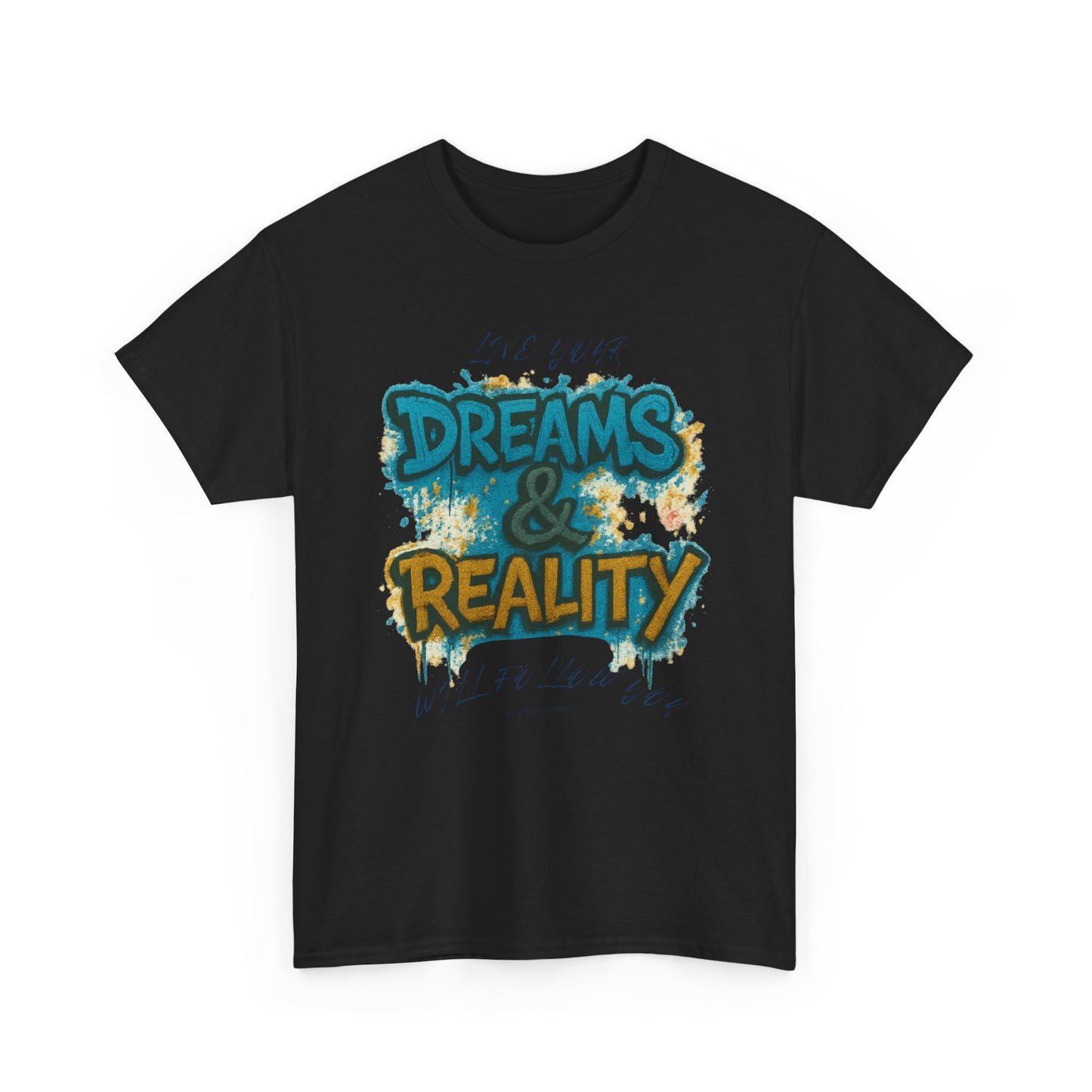 „Dreams & Reality“ – Graffiti Street Art T-Shirt