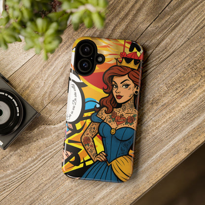 “Inked Royalty Phone Case – Write your own fairytale”