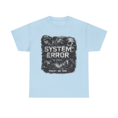 System Error T-Shirt – No Signal | Trust No One | Cyberpunk Streetwear